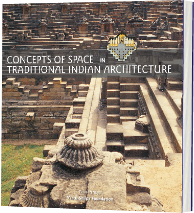 Concepts of Space in Traditional Indian Architecture