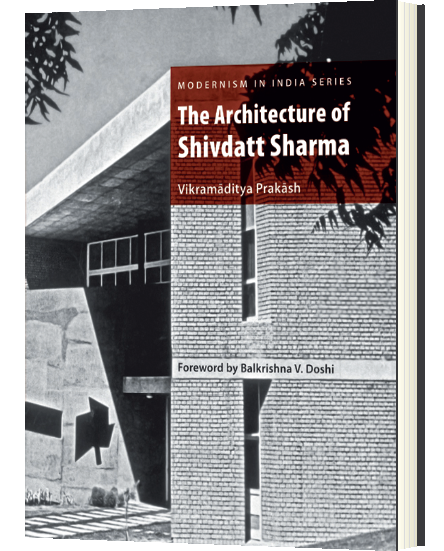 The Architecture of Shivdatt Sharma