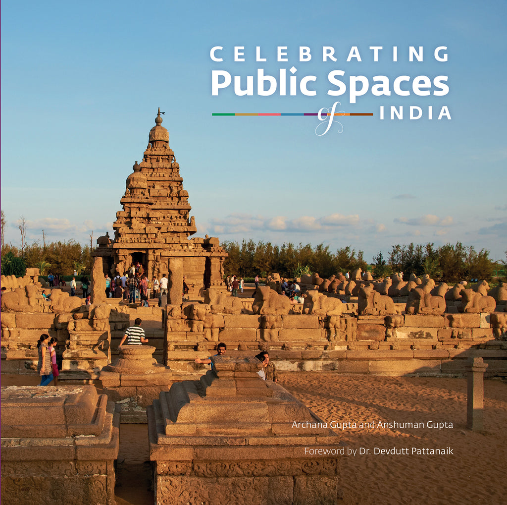 Celebrating Public Spaces of India