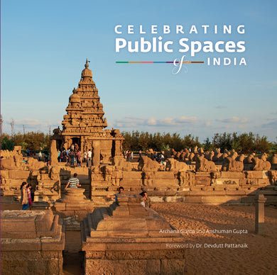 Celebrating Public Spaces of India