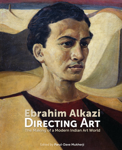Ebrahim Alkazi: Directing Art