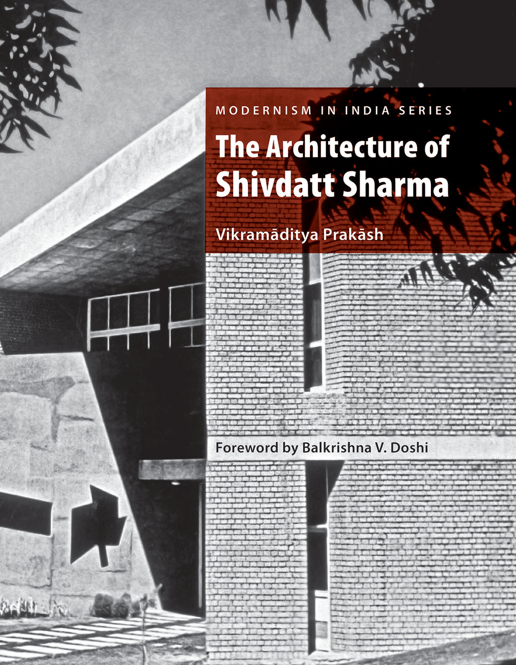 The Architecture of Shivdatt Sharma