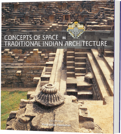 Concepts of Space in Traditional Indian Architecture