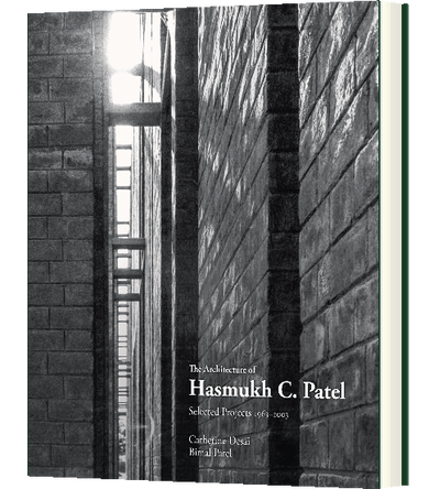 The Architecture of Hasmukh C. Patel