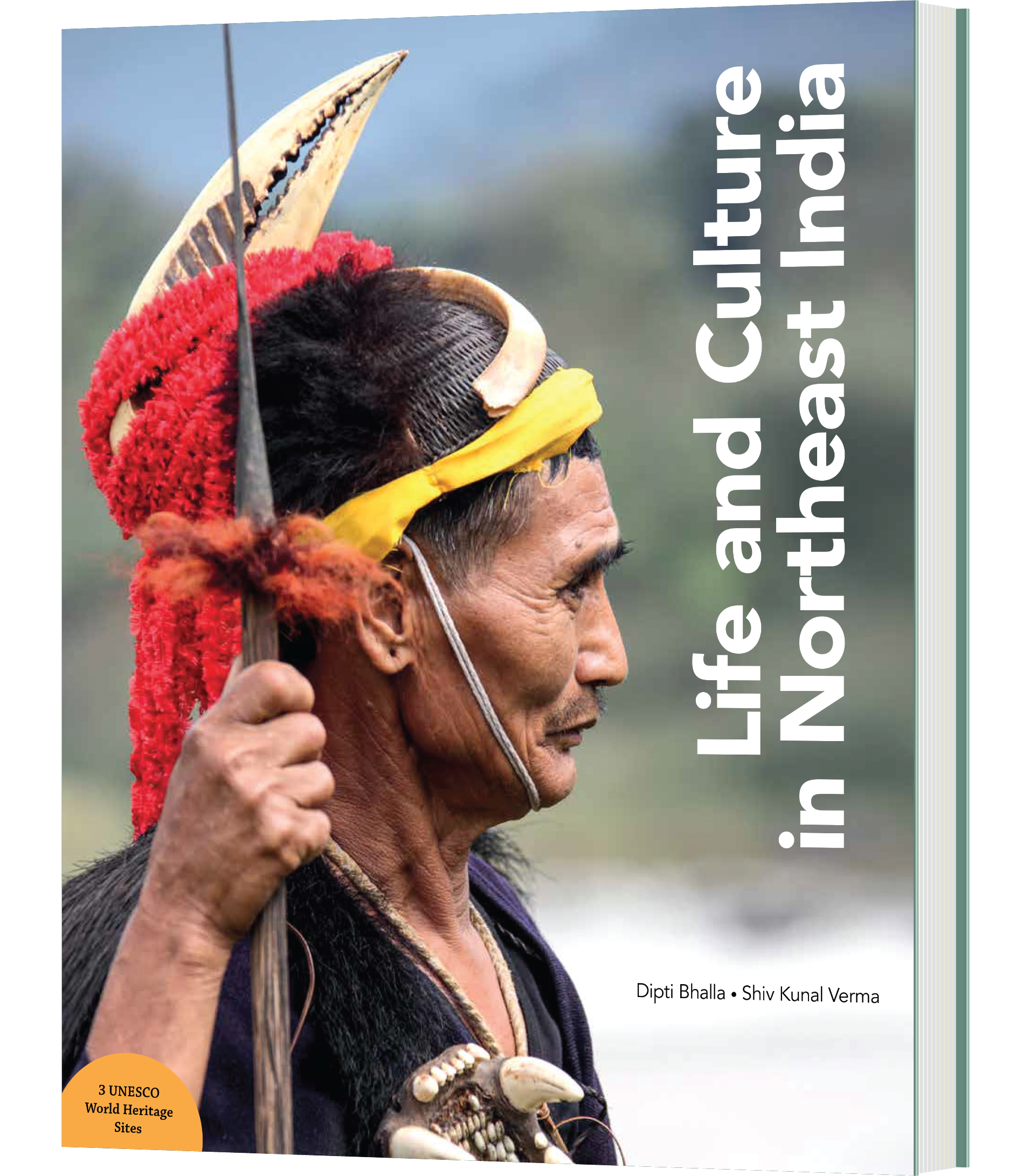Life and Culture in Northeast India