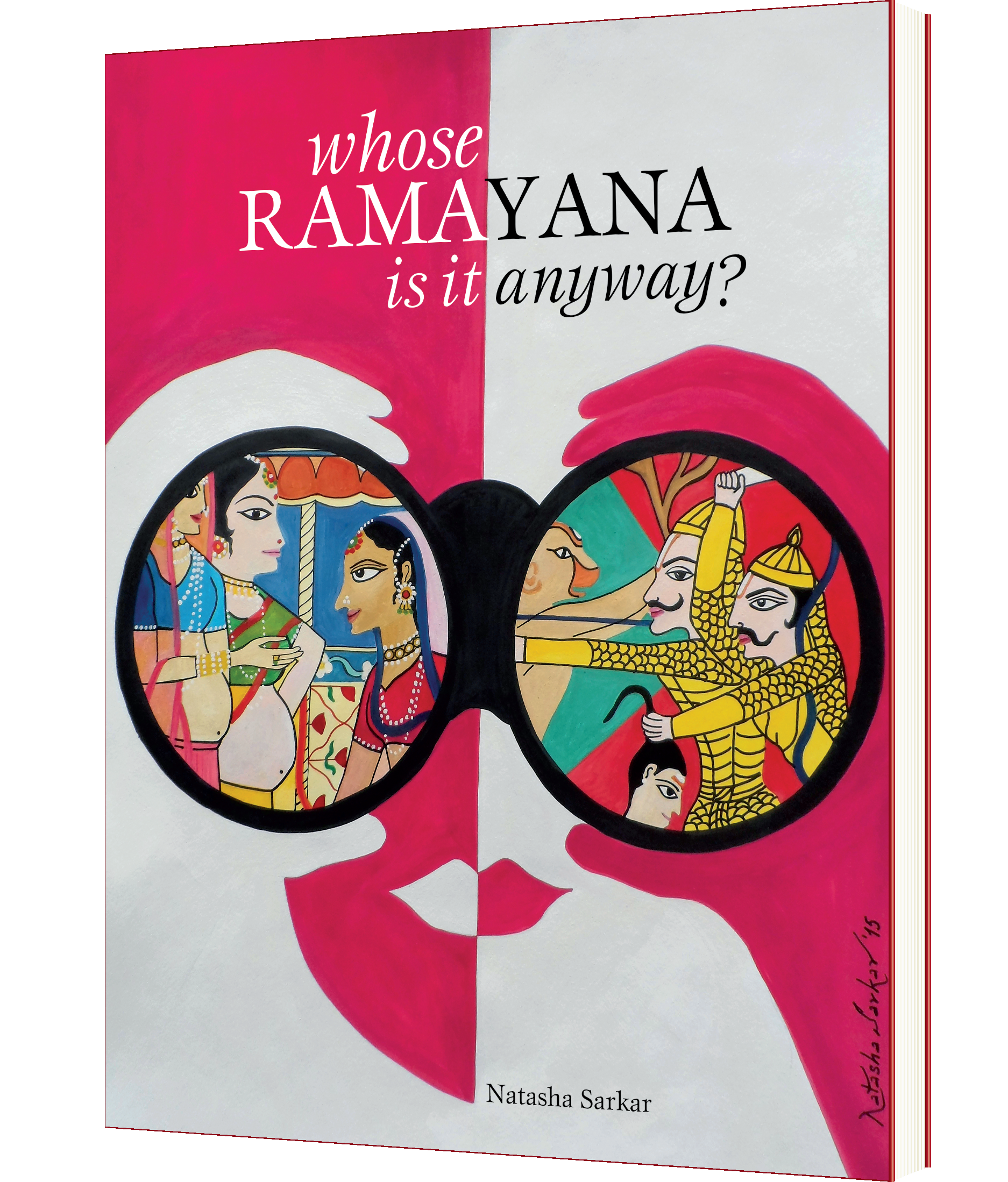Whose RAMAYANA is it anyway?